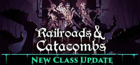 Railroads &amp; Catacombs
