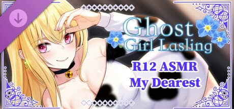 Ghost Girl Lasling DLC- R12 ASMR