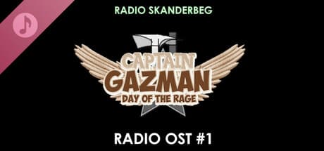 Captain Gazman Day Of The Rage Soundtrack - Radio Skanderbeg - Donate Button (1$)
