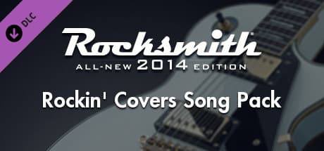 Rocksmith® 2014 Edition – Remastered – Rockin’ Covers Song Pack