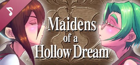 Maidens of a Hollow Dream Original Soundtrack