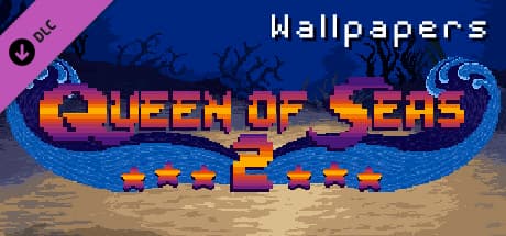 Queen of Seas 2 - Wallpapers